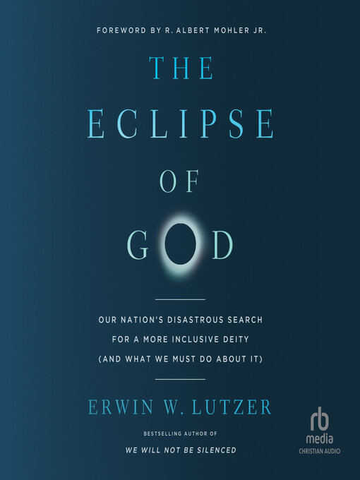 Title details for The Eclipse of God by Erwin W. Lutzer - Available